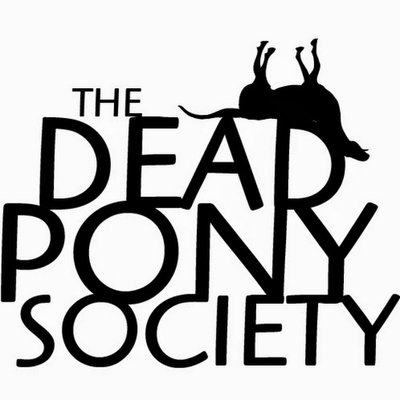 Dead Pony Society